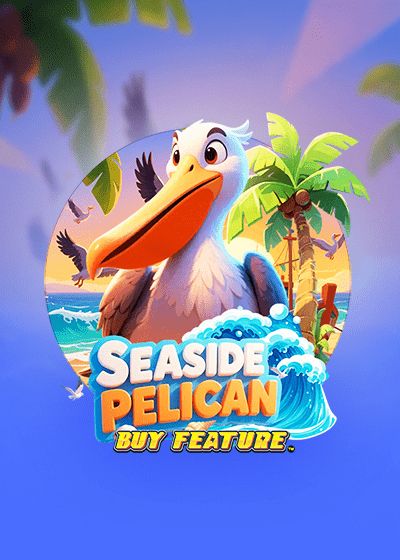 Seaside Pelican Buy Feature - KA Gaming